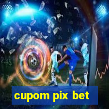 cupom pix bet