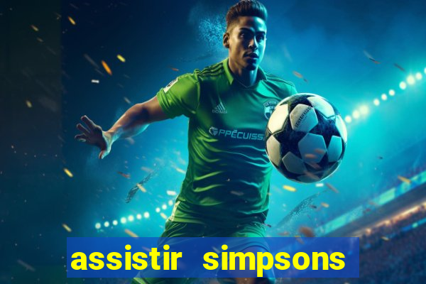 assistir simpsons online dublado