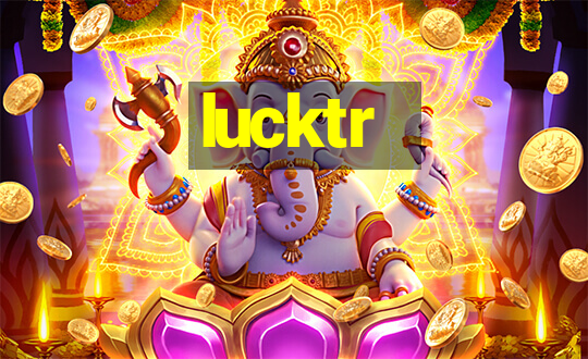 lucktr