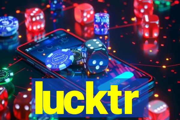 lucktr