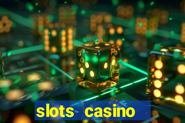 slots casino  lasvegas slots