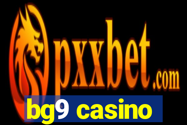 bg9 casino