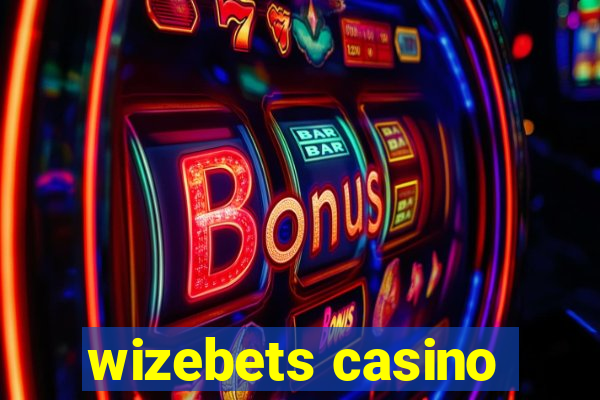 wizebets casino