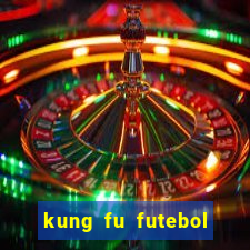 kung fu futebol clube download utorrent