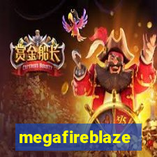 megafireblaze