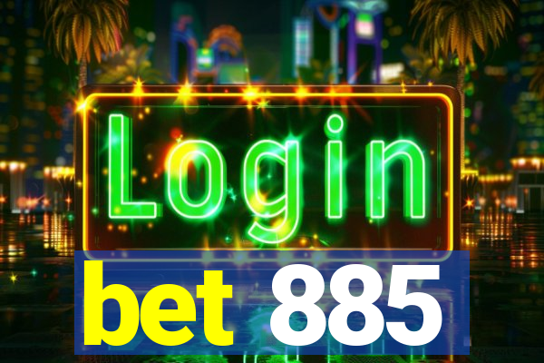 bet 885