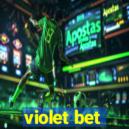 violet bet