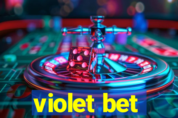 violet bet