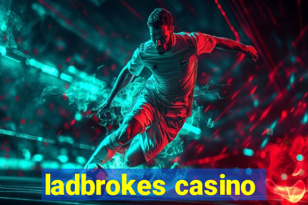 ladbrokes casino