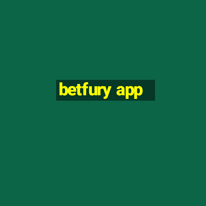 betfury app