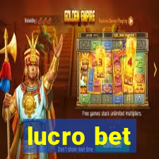 lucro bet