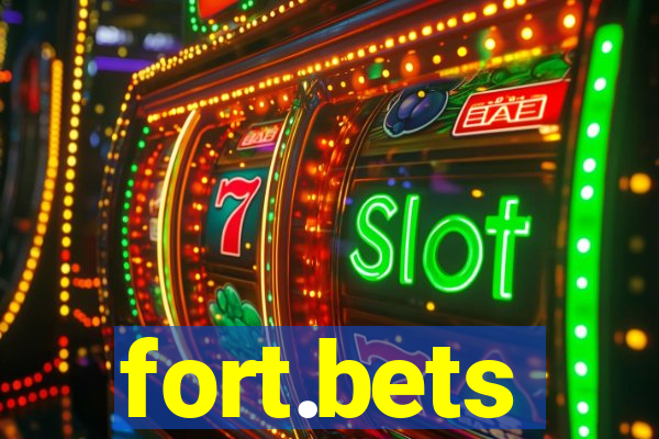 fort.bets