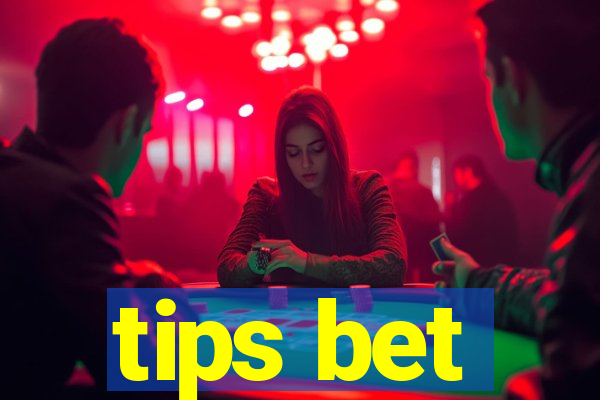 tips bet