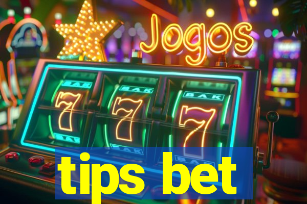 tips bet