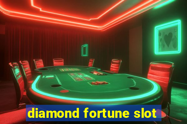 diamond fortune slot