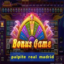 palpite real madrid x atletico de madrid