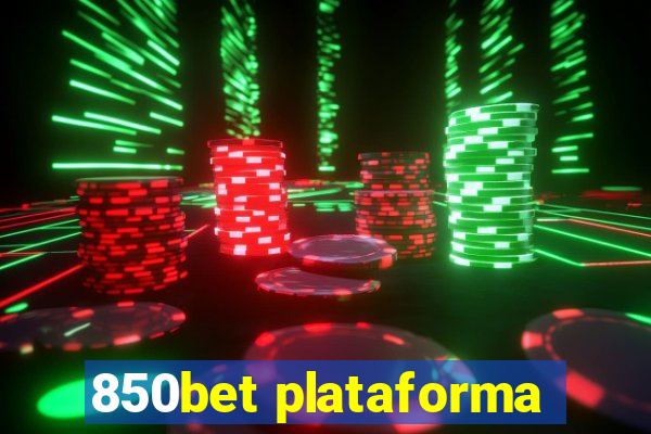 850bet plataforma