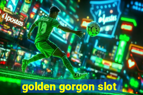 golden gorgon slot