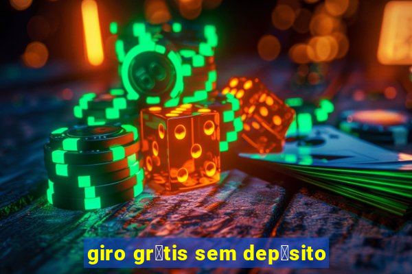 giro gr谩tis sem dep贸sito