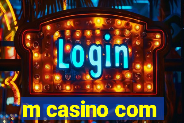 m casino com