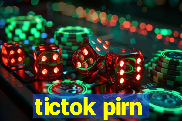 tictok pirn