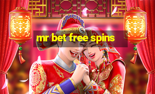 mr bet free spins