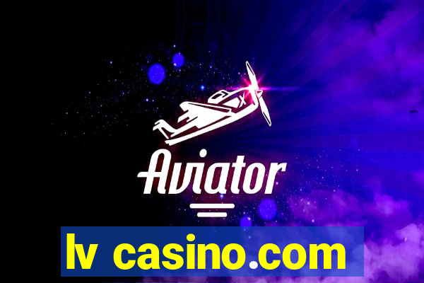 lv casino.com