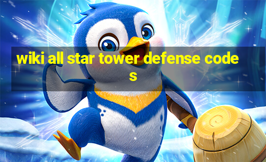 wiki all star tower defense codes