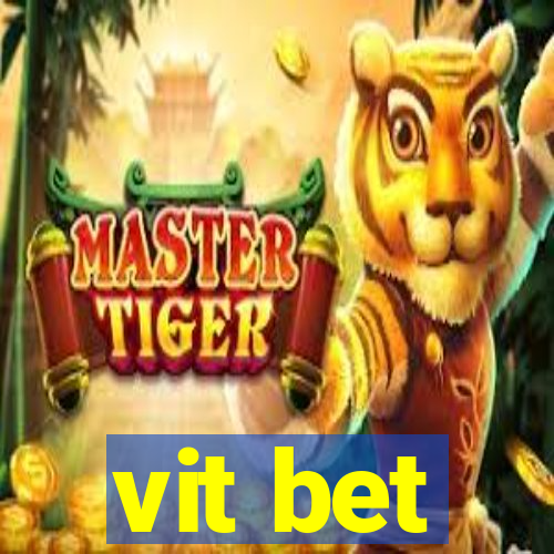 vit bet