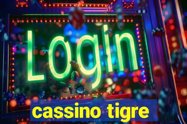 cassino tigre