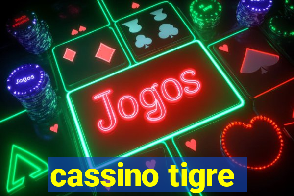 cassino tigre