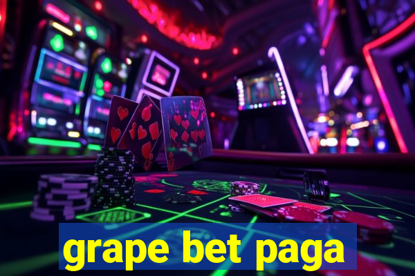 grape bet paga