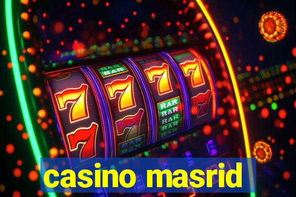 casino masrid