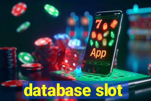 database slot