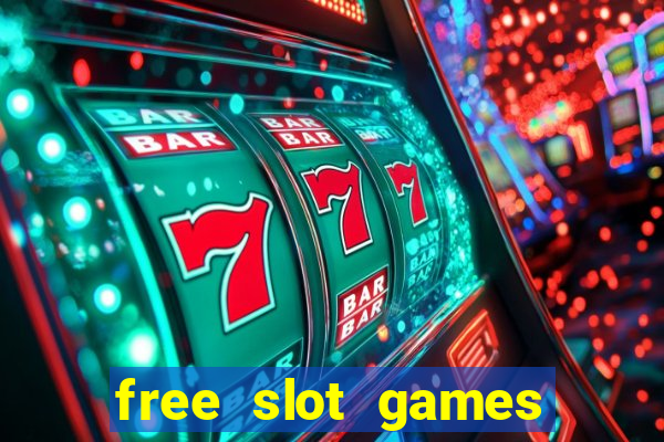 free slot games free slot games