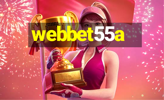 webbet55a