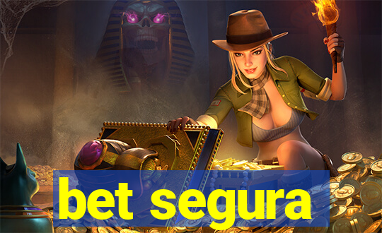 bet segura