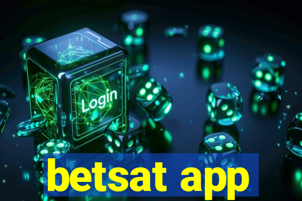 betsat app