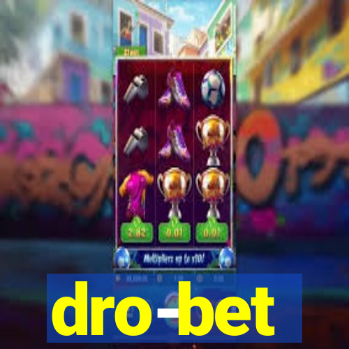 dro-bet