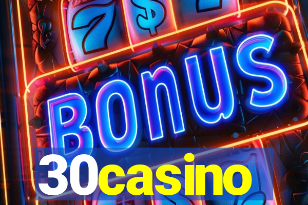 30casino