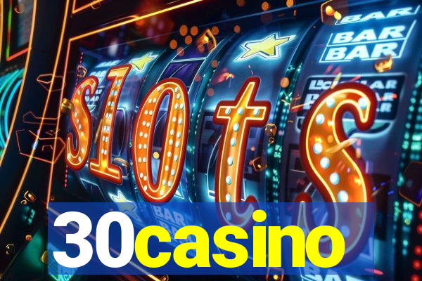 30casino