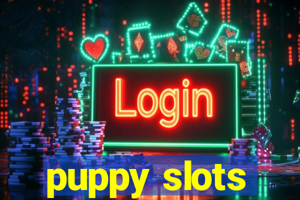 puppy slots