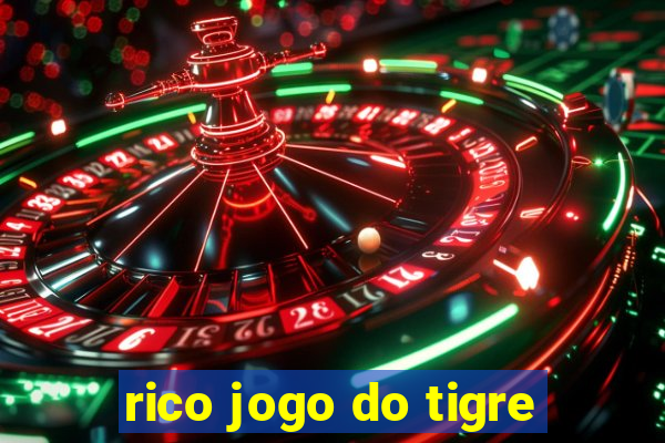 rico jogo do tigre