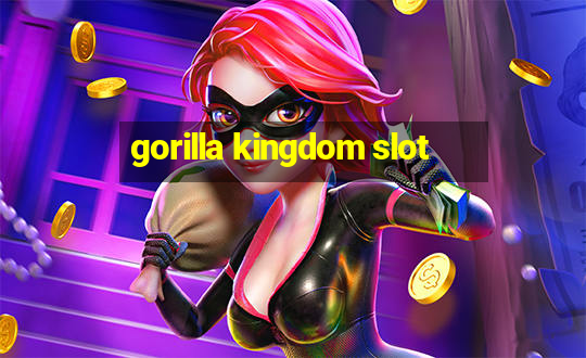 gorilla kingdom slot