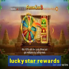 luckystar rewards