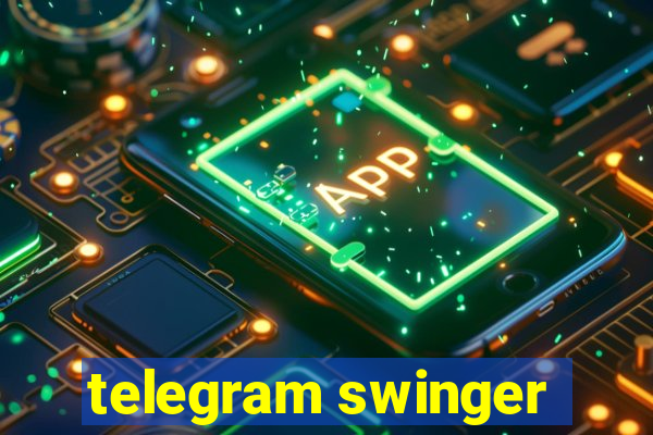 telegram swinger