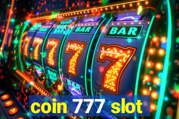 coin 777 slot