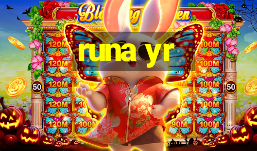 runa yr