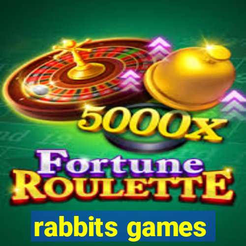 rabbits games