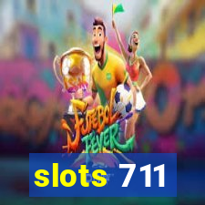 slots 711